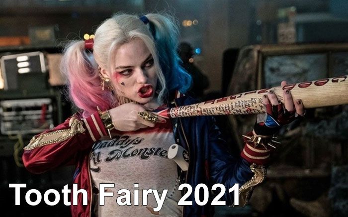 Tooth Fairy 2021