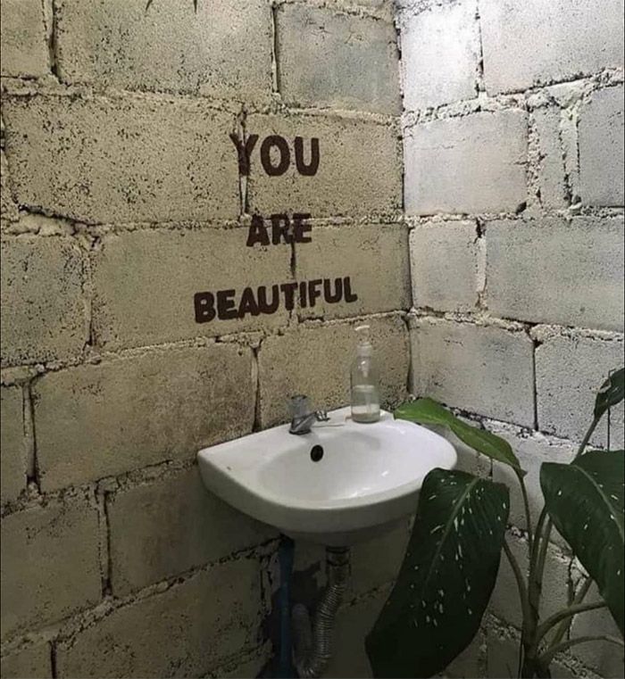 You are beautiful